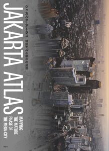 <a href="http://www.shumpu.com/portfolio/1096/" target="_blank">📖 版元のページへ</a><br> ジャカルタ・アトラス:地図でみる都市の成熟